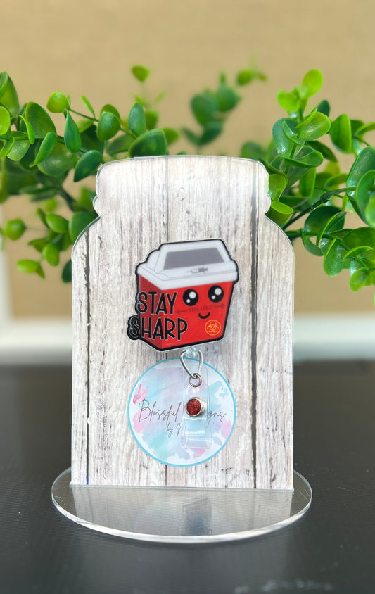 Badge Reel - Stay Sharp Badge Reel