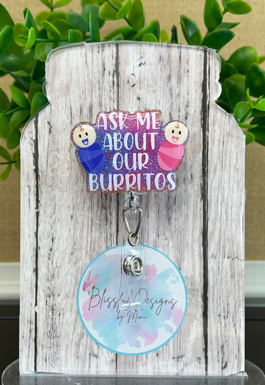 Badge Reel - Ask me about our Burritos